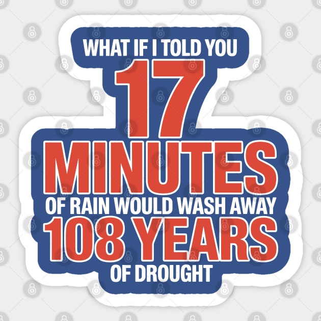 Forever 23 Shirt Ryne Sandberg Shirts FO23VER shirt Chicago Cubs What if I Told You 17 Minutes of Rain Sticker by celestial_artworks